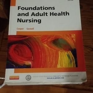 FOUNDATIONS AND ADULT HEALTH NURSING 7TH EDITION